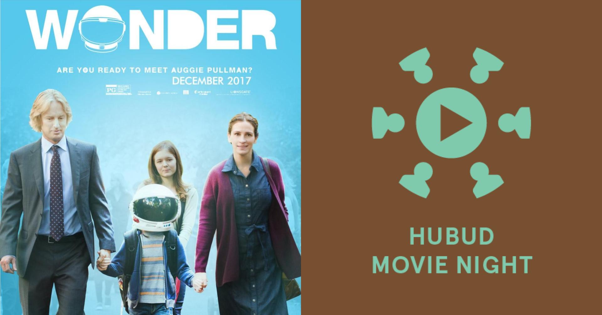 Hubud Movie Night: Wonder