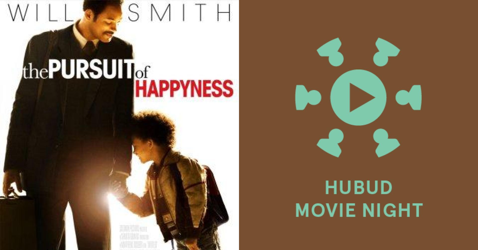 Hubud Movie Night: The Pursuit of Happyness