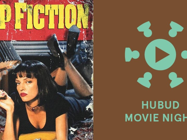 Hubud Movie Night: Pulp Fiction